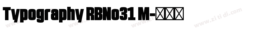 Typography RBNo31 M字体转换